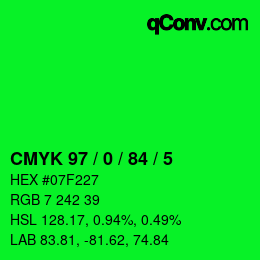 カラーコード: CMYK 97 / 0 / 84 / 5 | qconv.com