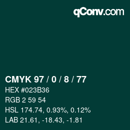 カラーコード: CMYK 97 / 0 / 8 / 77 | qconv.com