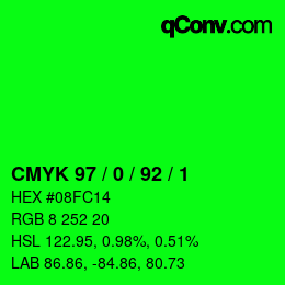 カラーコード: CMYK 97 / 0 / 92 / 1 | qconv.com