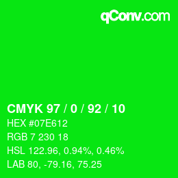 カラーコード: CMYK 97 / 0 / 92 / 10 | qconv.com
