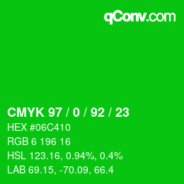 カラーコード: CMYK 97 / 0 / 92 / 23 | qconv.com
