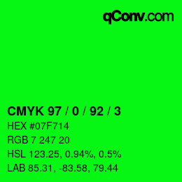 カラーコード: CMYK 97 / 0 / 92 / 3 | qconv.com