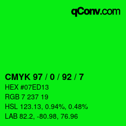 カラーコード: CMYK 97 / 0 / 92 / 7 | qconv.com
