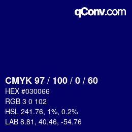 カラーコード: CMYK 97 / 100 / 0 / 60 | qconv.com