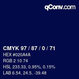 カラーコード: CMYK 97 / 87 / 0 / 71 | qconv.com