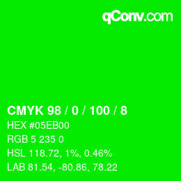 カラーコード: CMYK 98 / 0 / 100 / 8 | qconv.com