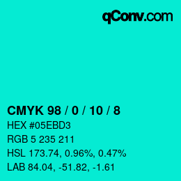 カラーコード: CMYK 98 / 0 / 10 / 8 | qconv.com