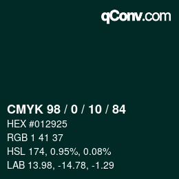 カラーコード: CMYK 98 / 0 / 10 / 84 | qconv.com