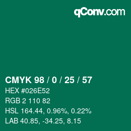 カラーコード: CMYK 98 / 0 / 25 / 57 | qconv.com