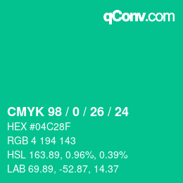 カラーコード: CMYK 98 / 0 / 26 / 24 | qconv.com