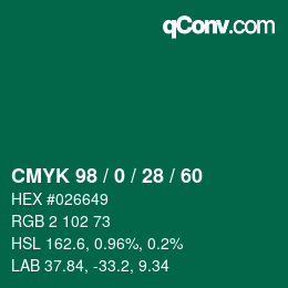 Color code: CMYK 98 / 0 / 28 / 60 | qconv.com