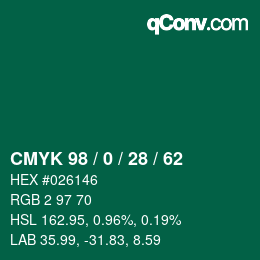 カラーコード: CMYK 98 / 0 / 28 / 62 | qconv.com