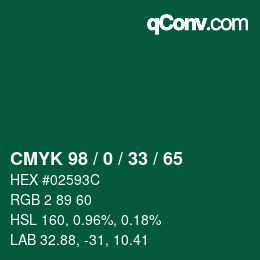 カラーコード: CMYK 98 / 0 / 33 / 65 | qconv.com