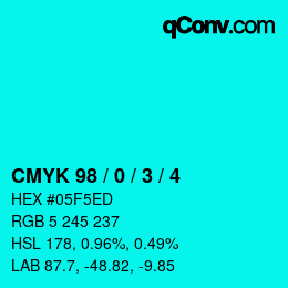 颜色代码: CMYK 98 / 0 / 3 / 4 | qconv.com
