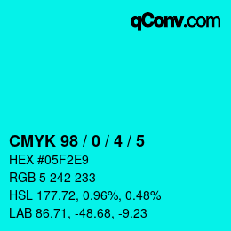 カラーコード: CMYK 98 / 0 / 4 / 5 | qconv.com