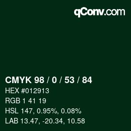 Color code: CMYK 98 / 0 / 53 / 84 | qconv.com