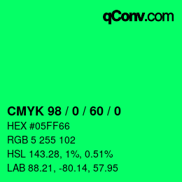カラーコード: CMYK 98 / 0 / 60 / 0 | qconv.com