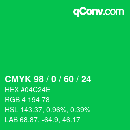 カラーコード: CMYK 98 / 0 / 60 / 24 | qconv.com