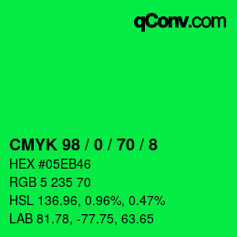 カラーコード: CMYK 98 / 0 / 70 / 8 | qconv.com