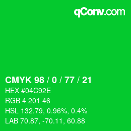 カラーコード: CMYK 98 / 0 / 77 / 21 | qconv.com