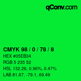 カラーコード: CMYK 98 / 0 / 78 / 8 | qconv.com
