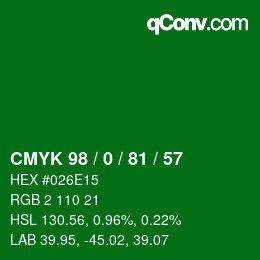 カラーコード: CMYK 98 / 0 / 81 / 57 | qconv.com