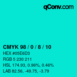 カラーコード: CMYK 98 / 0 / 8 / 10 | qconv.com