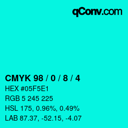 カラーコード: CMYK 98 / 0 / 8 / 4 | qconv.com