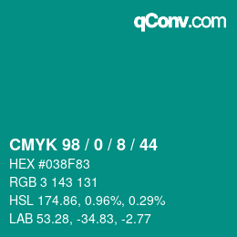 カラーコード: CMYK 98 / 0 / 8 / 44 | qconv.com