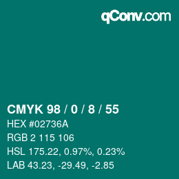 カラーコード: CMYK 98 / 0 / 8 / 55 | qconv.com