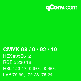 カラーコード: CMYK 98 / 0 / 92 / 10 | qconv.com