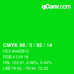 カラーコード: CMYK 98 / 0 / 92 / 14 | qconv.com