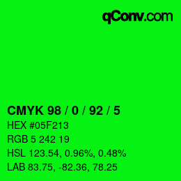 カラーコード: CMYK 98 / 0 / 92 / 5 | qconv.com