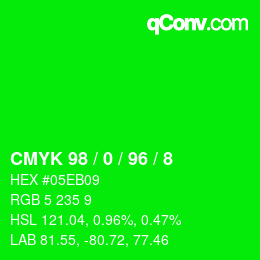 カラーコード: CMYK 98 / 0 / 96 / 8 | qconv.com