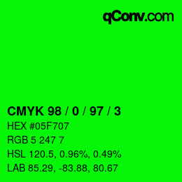Color code: CMYK 98 / 0 / 97 / 3 | qconv.com