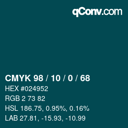 カラーコード: CMYK 98 / 10 / 0 / 68 | qconv.com