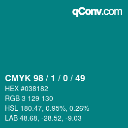カラーコード: CMYK 98 / 1 / 0 / 49 | qconv.com
