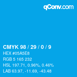 カラーコード: CMYK 98 / 29 / 0 / 9 | qconv.com
