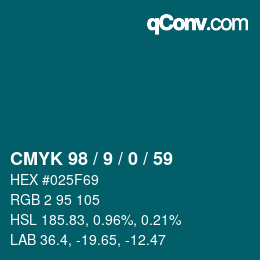 カラーコード: CMYK 98 / 9 / 0 / 59 | qconv.com