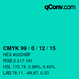 カラーコード: CMYK 99 / 0 / 12 / 15 | qconv.com