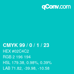 カラーコード: CMYK 99 / 0 / 1 / 23 | qconv.com