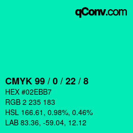 Color code: CMYK 99 / 0 / 22 / 8 | qconv.com
