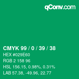 颜色代码: CMYK 99 / 0 / 39 / 38 | qconv.com