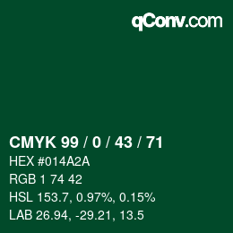 カラーコード: CMYK 99 / 0 / 43 / 71 | qconv.com