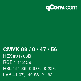 Color code: CMYK 99 / 0 / 47 / 56 | qconv.com