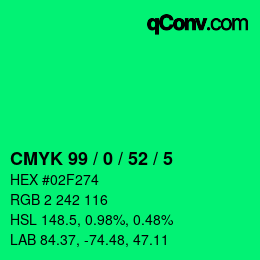 颜色代码: CMYK 99 / 0 / 52 / 5 | qconv.com