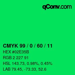 カラーコード: CMYK 99 / 0 / 60 / 11 | qconv.com