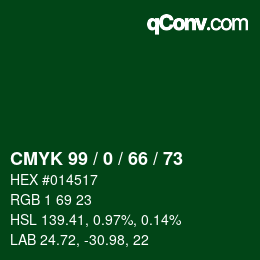 Color code: CMYK 99 / 0 / 66 / 73 | qconv.com