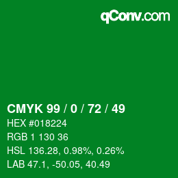 颜色代码: CMYK 99 / 0 / 72 / 49 | qconv.com
