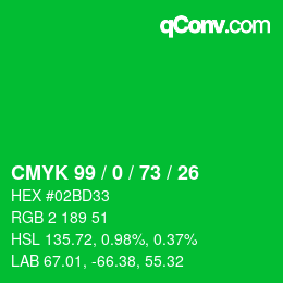 颜色代码: CMYK 99 / 0 / 73 / 26 | qconv.com
